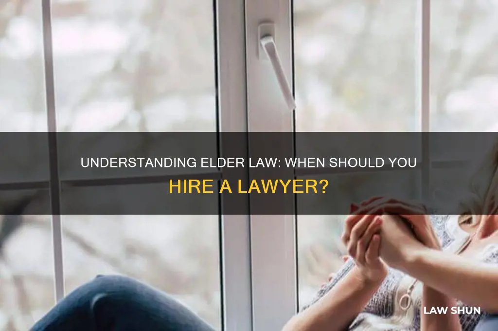 what is elder law and do i need a lawyer