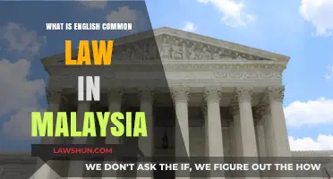 English Common Law Influence in Malaysia