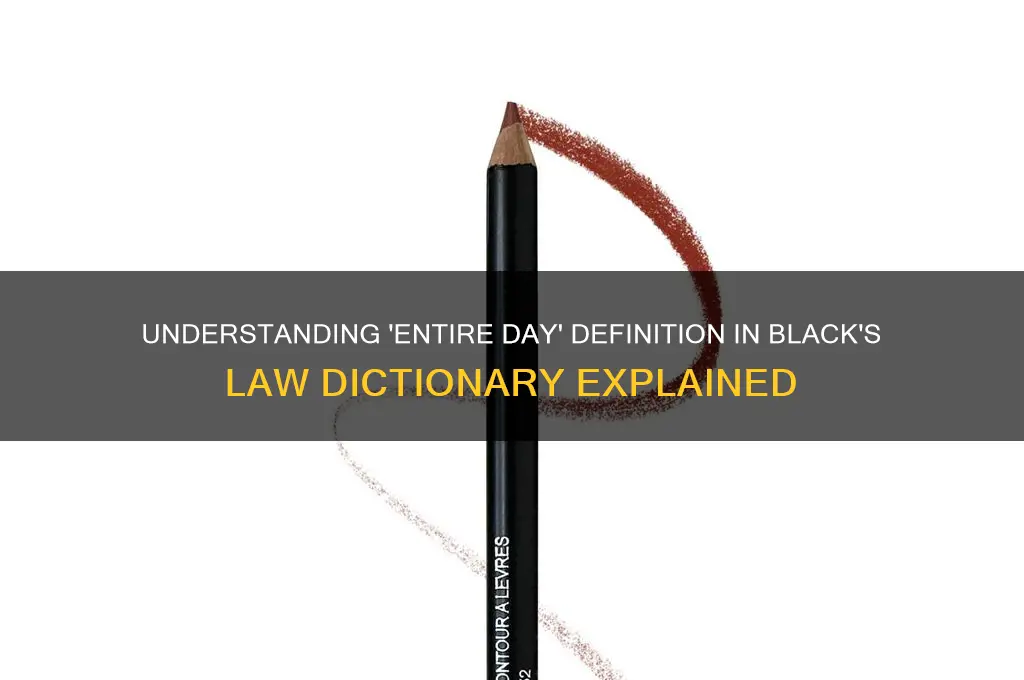 what is entire day definition of entire day black