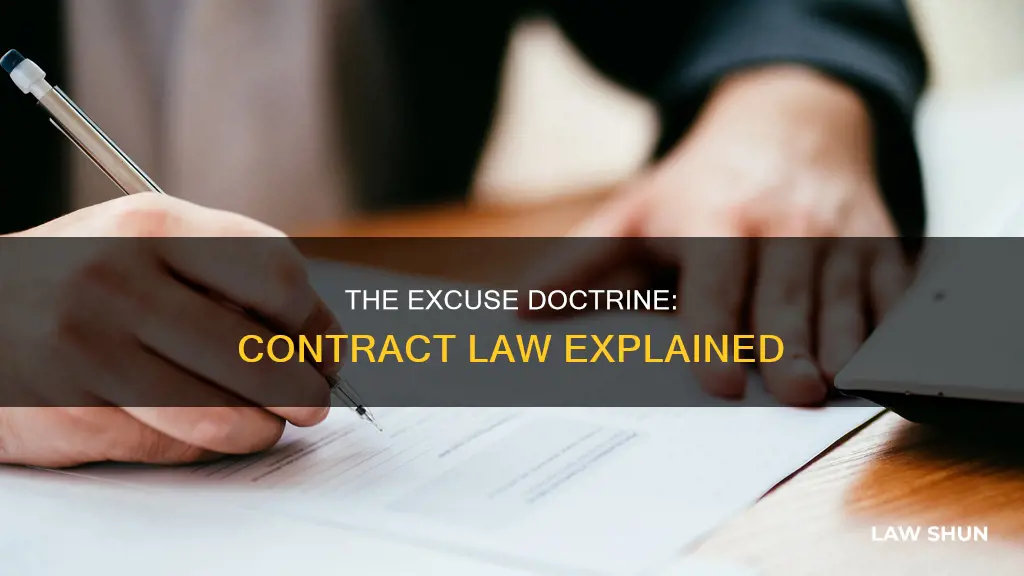 what is excuse doctrine in contract law