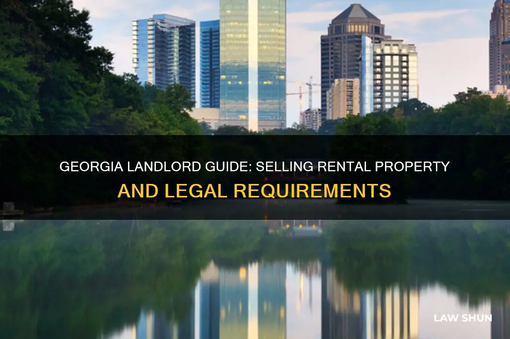 what is ga law for landlords selling rental property