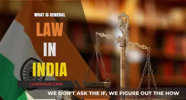 General Law in India: An Overview