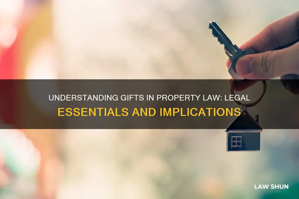 what is gift in property law