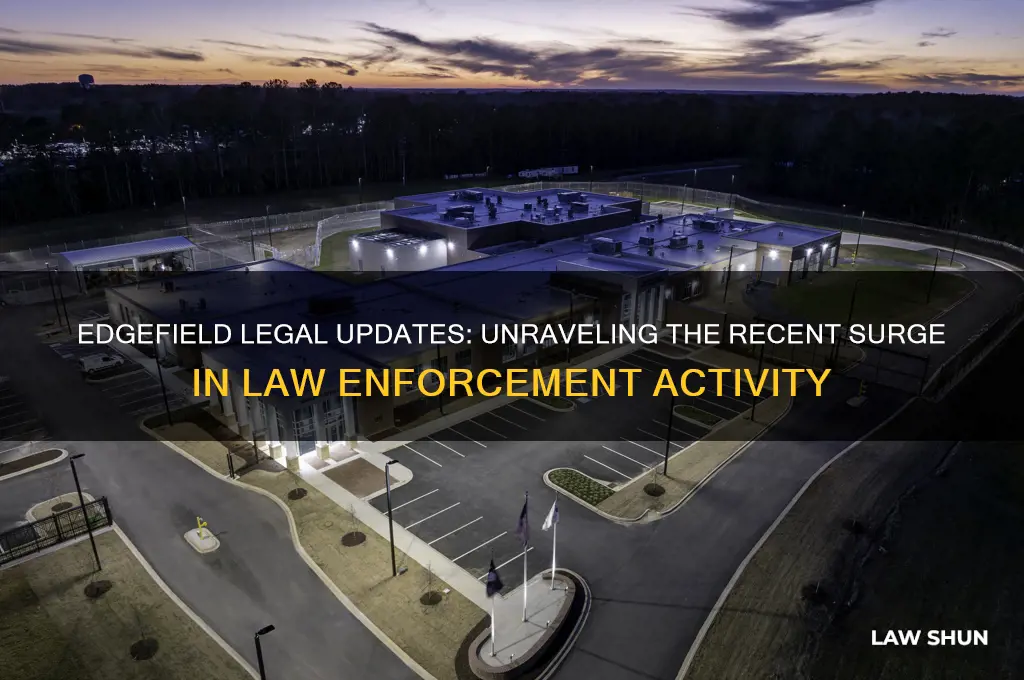 what is going on in edgefield with all the law