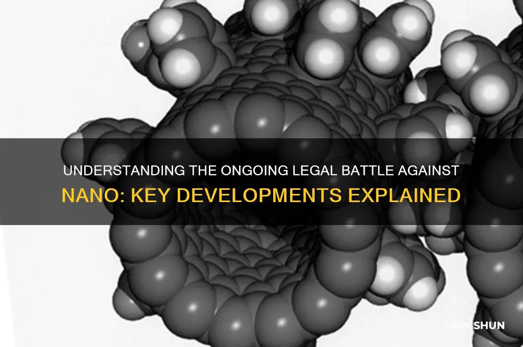 what is going on with the law suit against nano