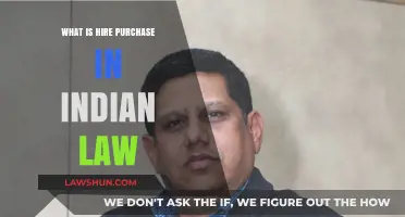 Hire Purchase: Understanding Indian Law