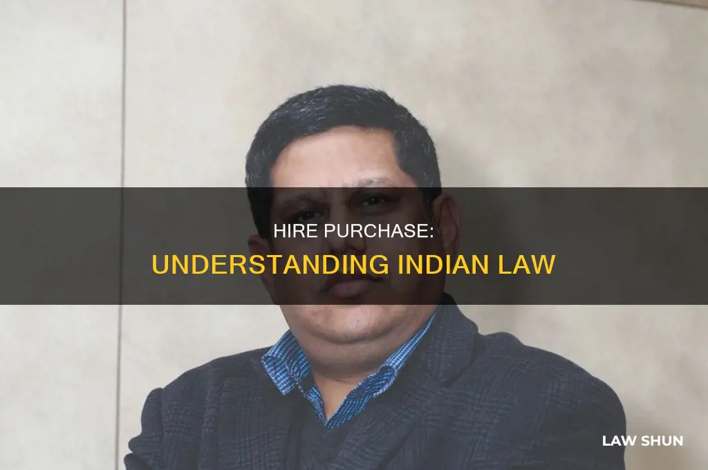 what is hire purchase in indian law