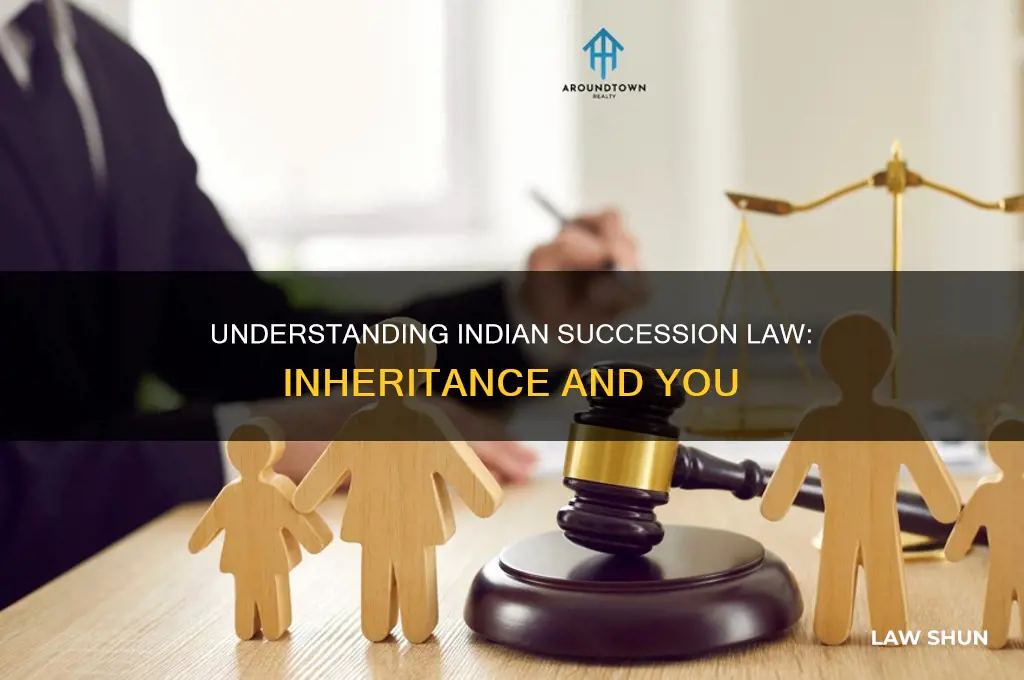 what is indian succsesion law