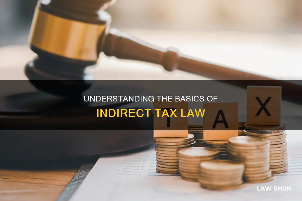 what is indirect tax law