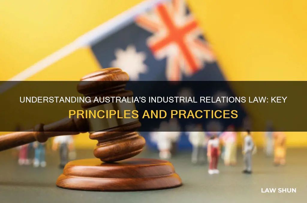 what is industrial relations law australia