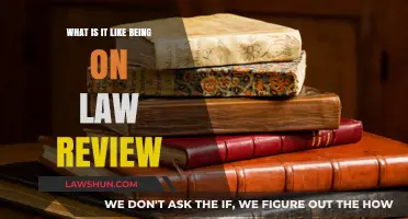 Life on Law Review: Challenges, Rewards, and Realities Revealed