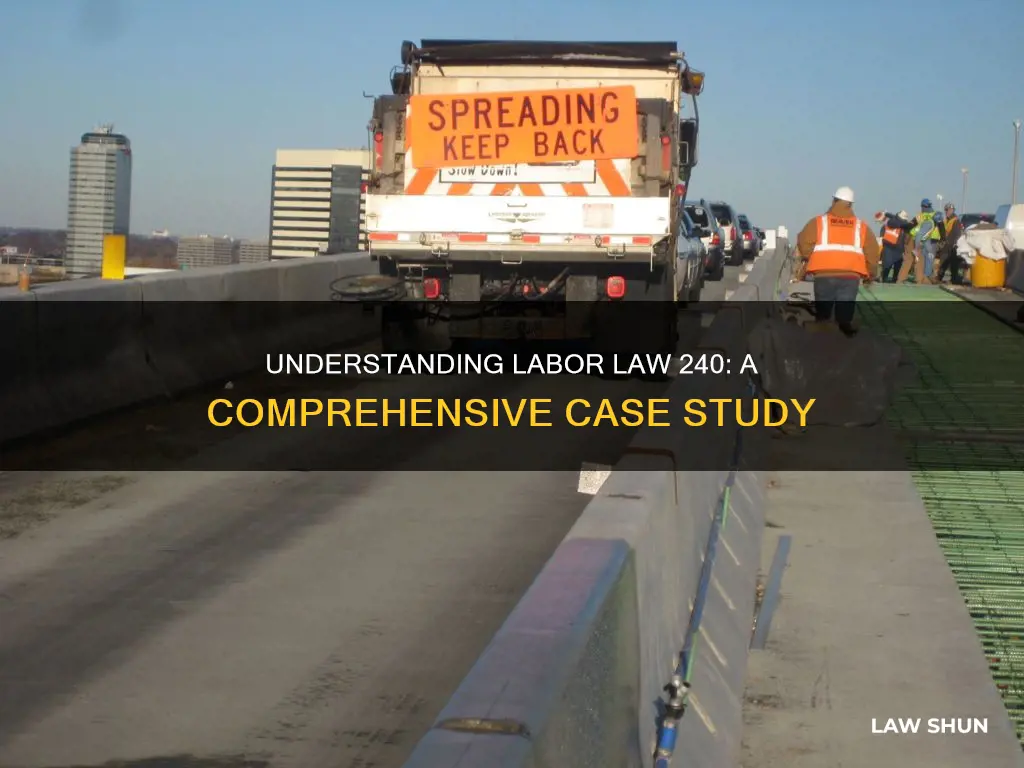 what is labor law 240 case