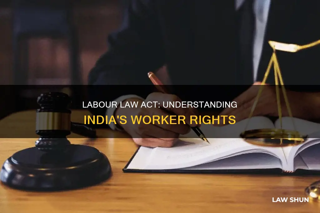 what is labour law act in india