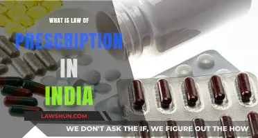 Prescription Laws: India's Unique Legal Take