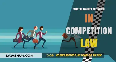 Understanding Market Definition: A Key Concept in Competition Law Explained