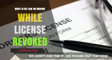 Driving with a Revoked License: North Carolina Laws