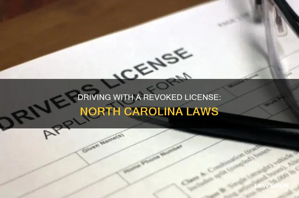 what is nc law on driving while license revoked