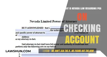 Nevada Power of Attorney Laws for Checking Accounts Explained