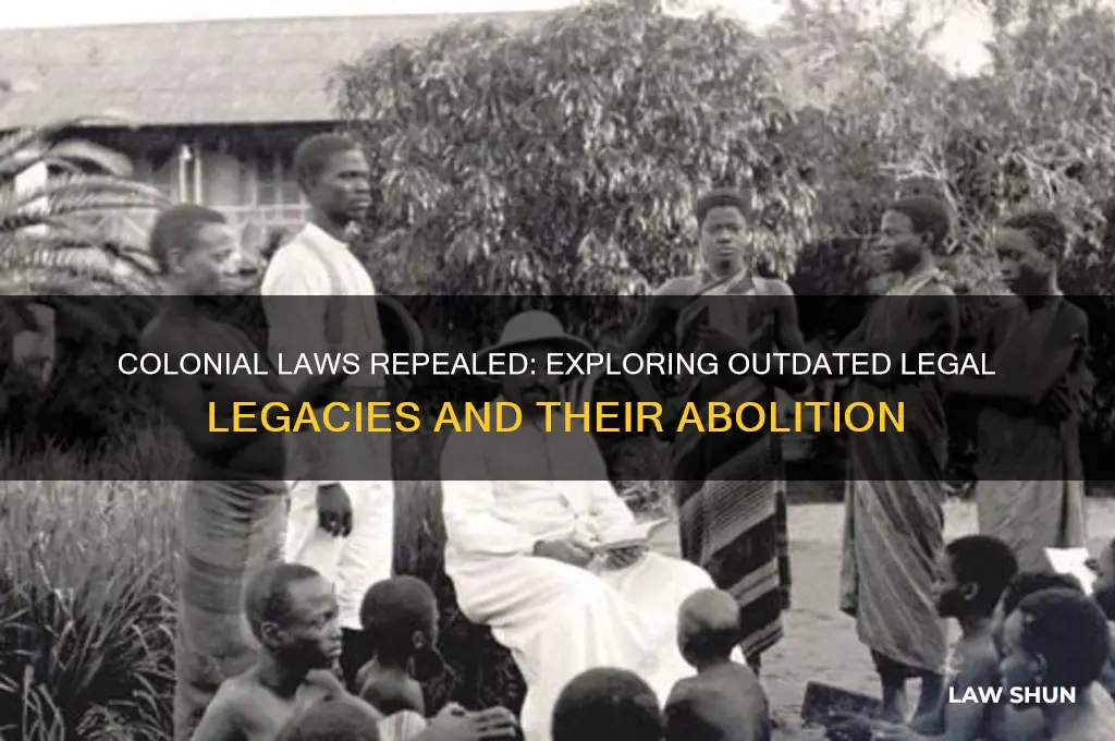 what is no longer a law that was during colonization