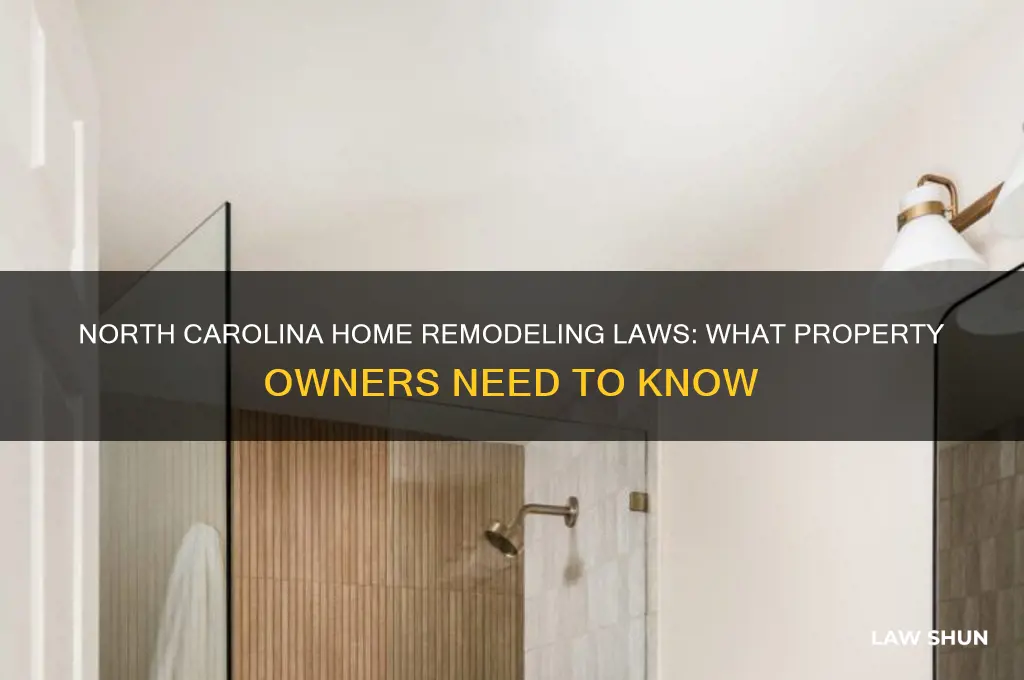 what is north carolina law on owners remodeling their house