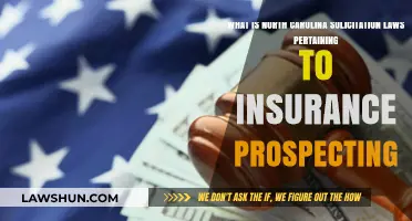 Understanding North Carolina's Insurance Solicitation Laws for Prospecting Agents