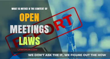Understanding Notice Requirements in Open Meetings Laws: A Comprehensive Guide
