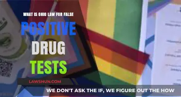 Ohio Law Explained: False Positive Drug Tests and Your Rights