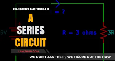 Understanding Ohm's Law Formula in Series Circuits: A Comprehensive Guide