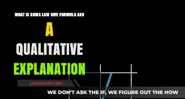 Understanding Ohm's Law: Formula and Qualitative Explanation Simplified