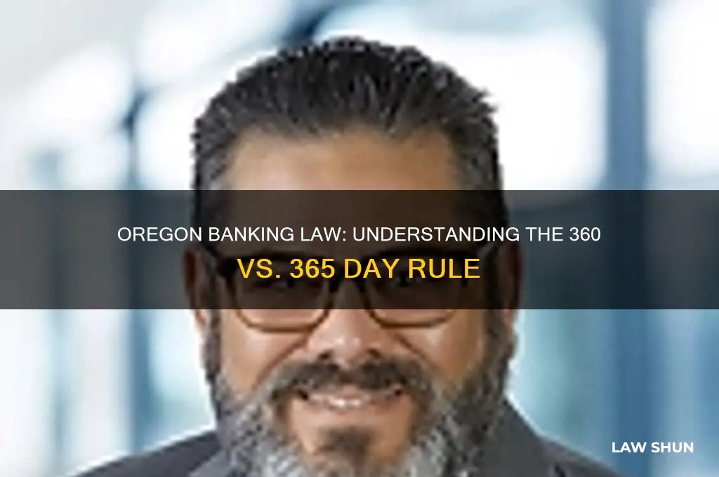 what is oregon banking law regarding 360 365
