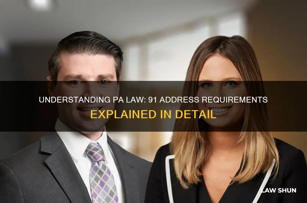 what is pa law regarding 91 addresses