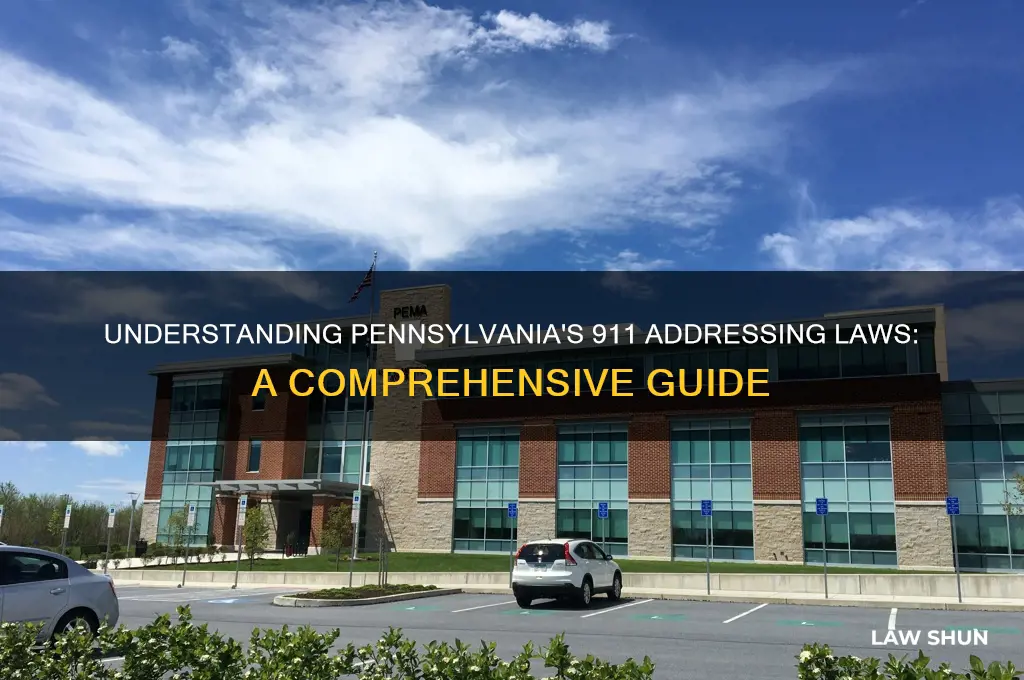 what is pa law regarding 911 addresses