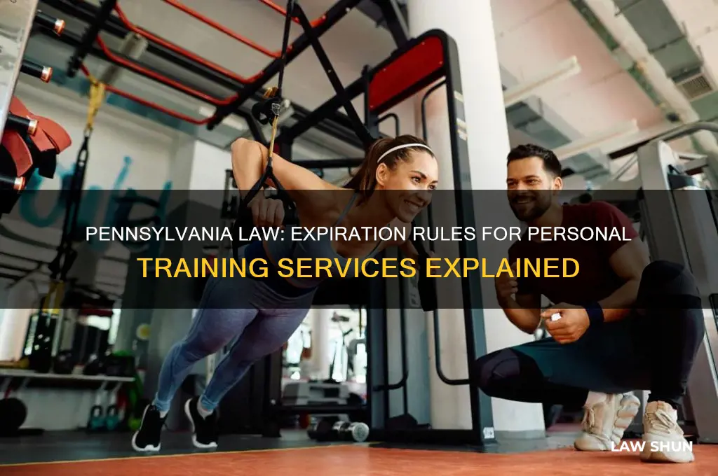 what is pennsylvania law for expiration of personal training services