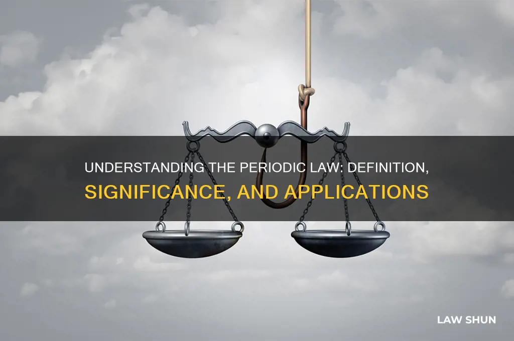 what is periodic law definition