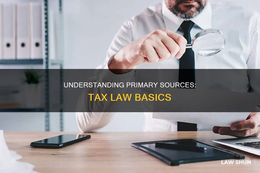 what is primary soice of tax law