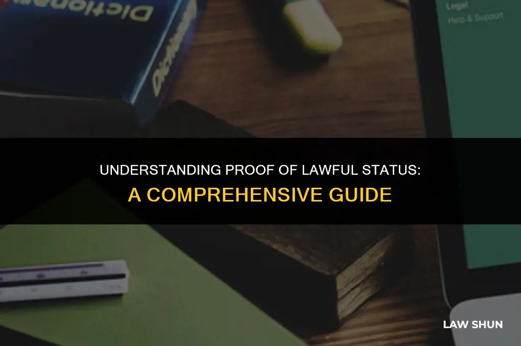 what is proof of lawful status