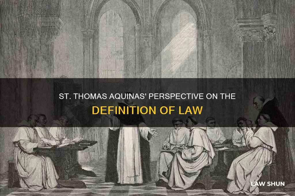 what is st thomas view of the definition of law