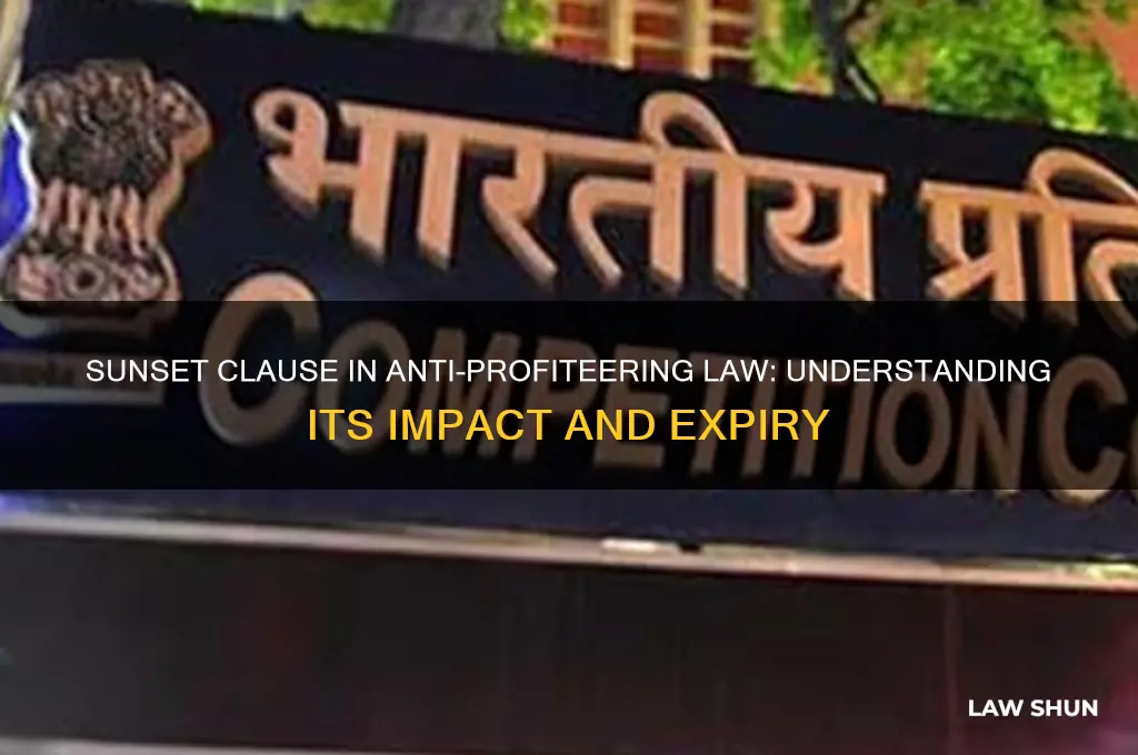 what is sunset clause for anti-profiteering law