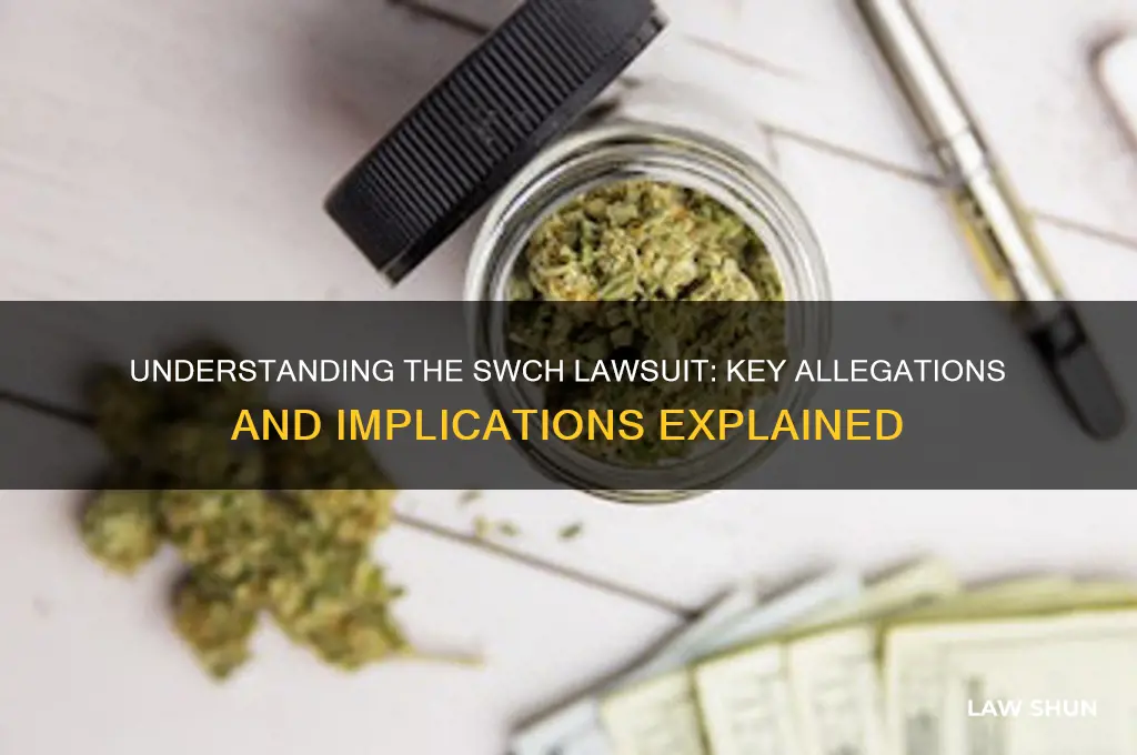 what is swch law suit all about