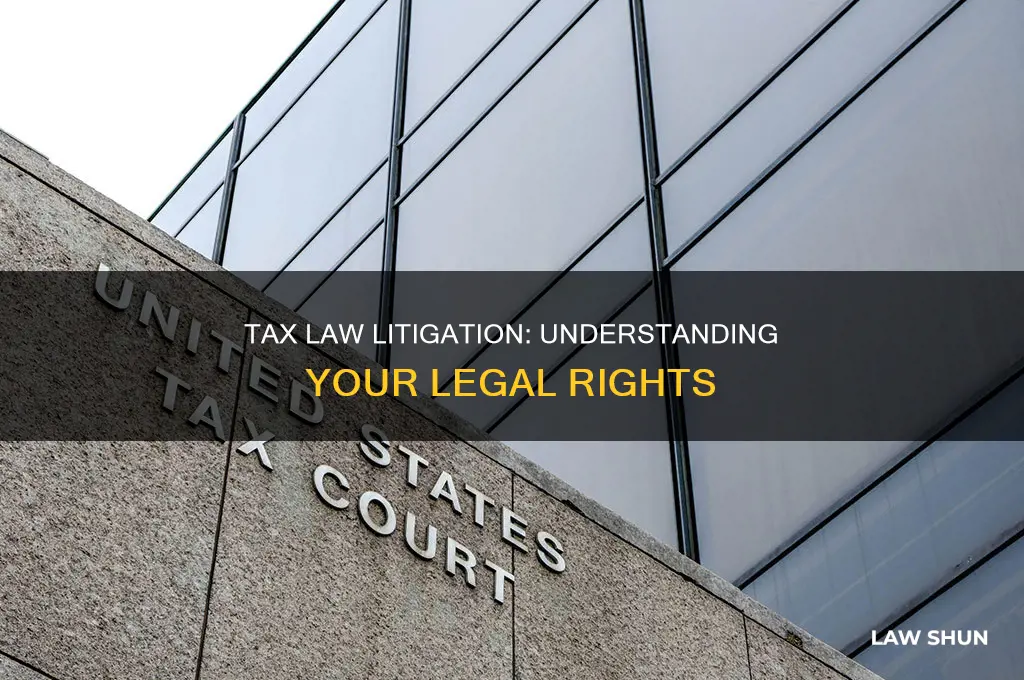 what is tax law litigation