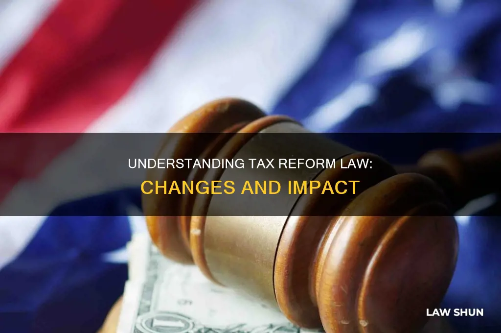 what is tax reform law