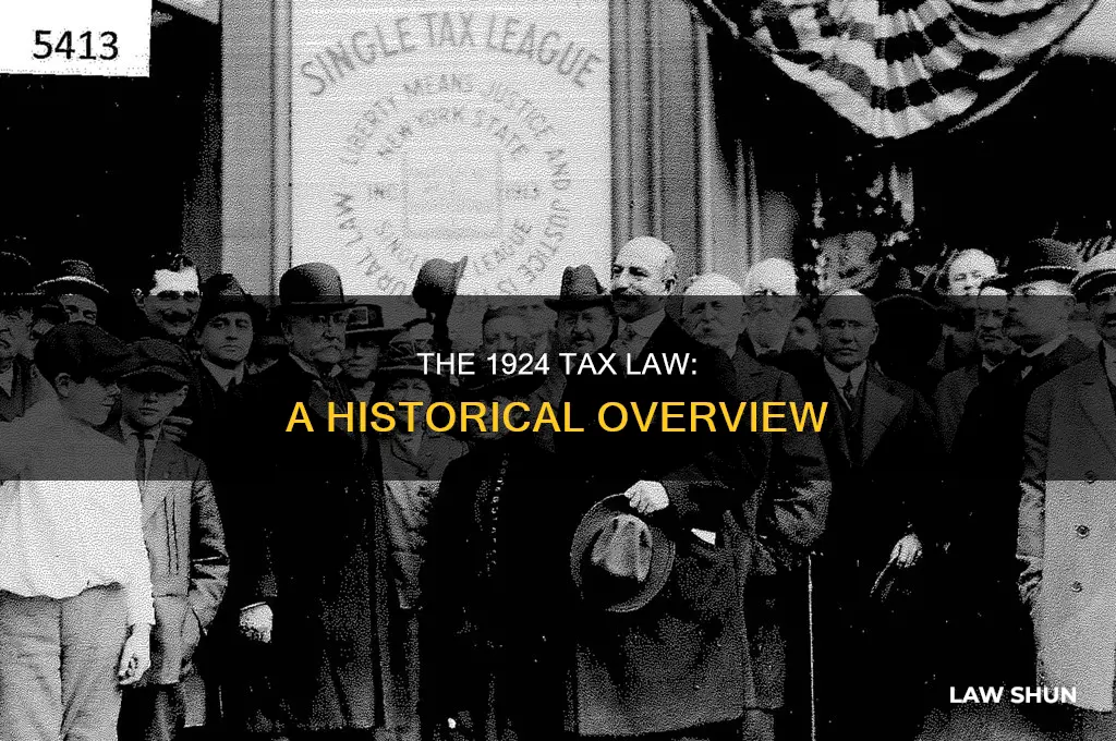 what is the 1924 tax law