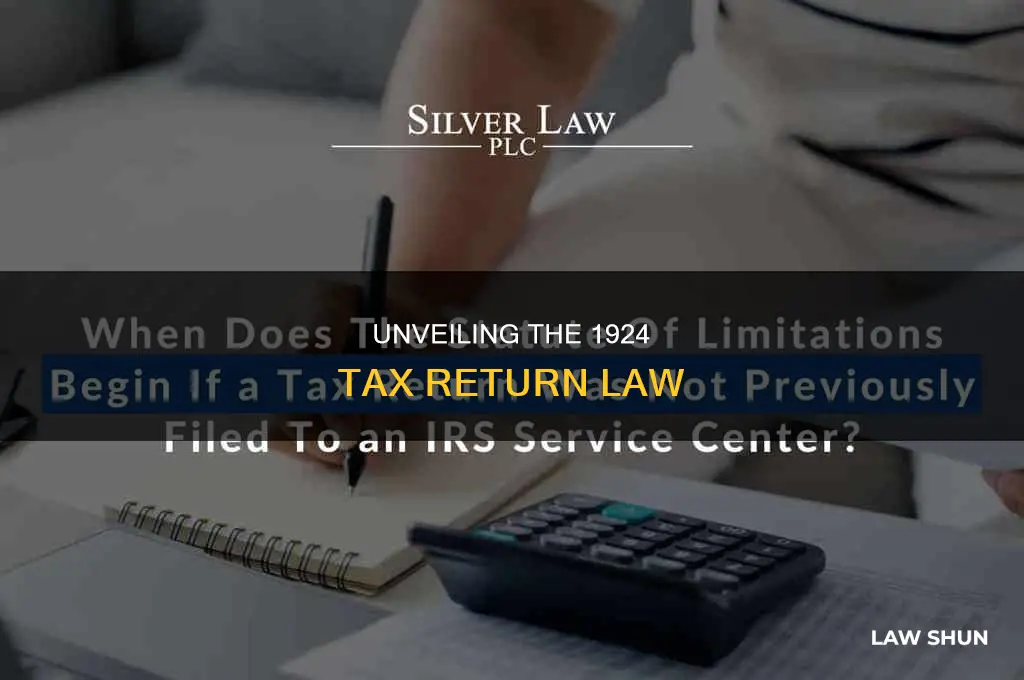 what is the 1924 tax return law