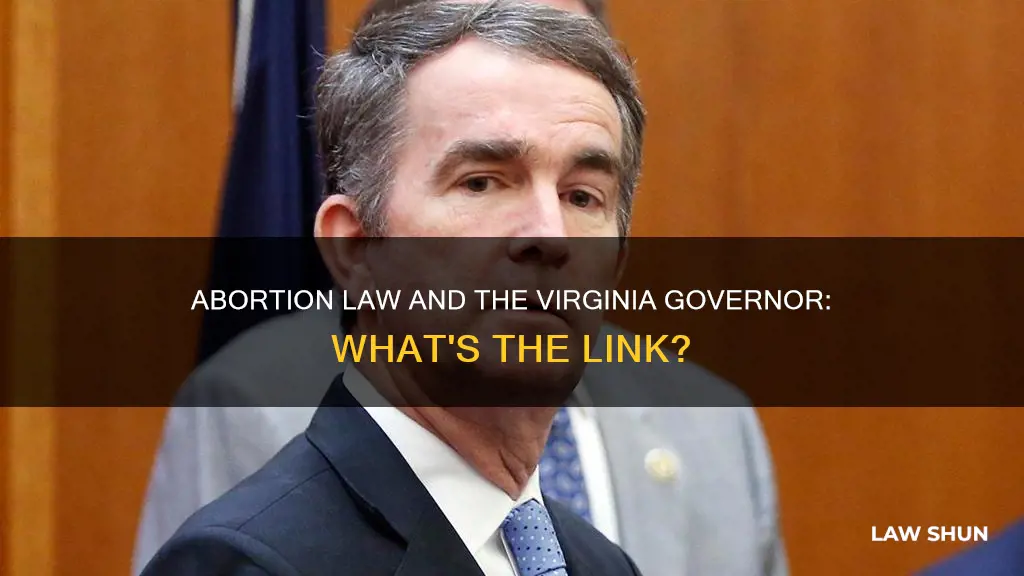 what is the abortion law involved with virginia governor