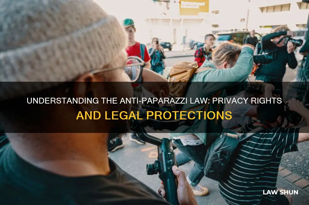 what is the anti paparazzi law