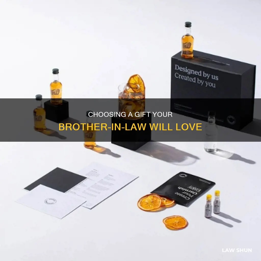 what is the approirate gift for a brother in law