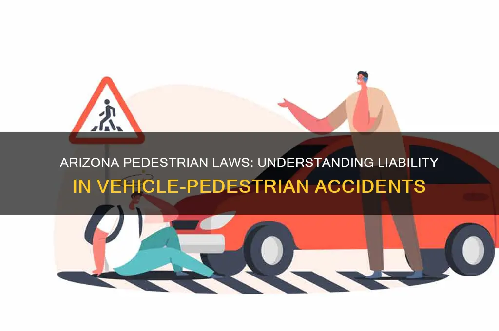 what is the arizona law on running into a pedestrian