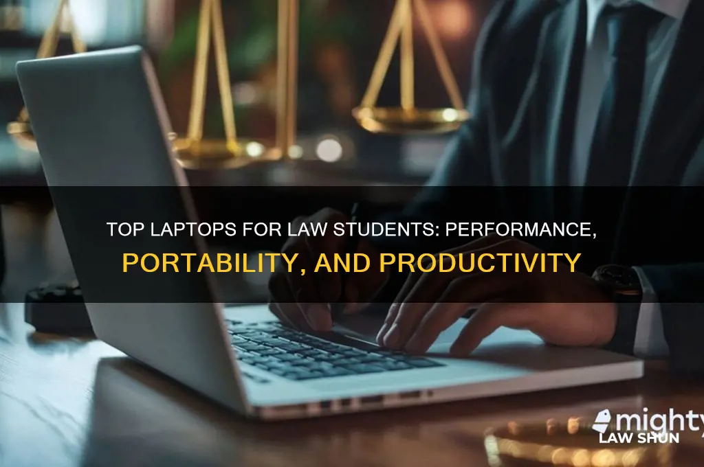 what is the best laptop for a law student