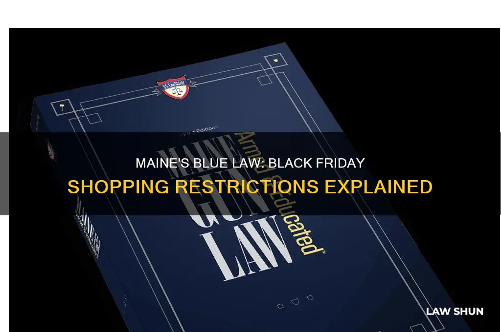 what is the blue law in maine for black friday