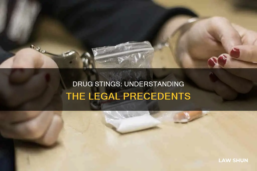 what is the case law for drug stings